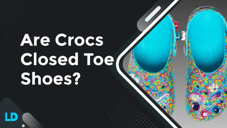 Are Crocs Closed Toe Shoes? (Types: Pros & Cons in 2023)