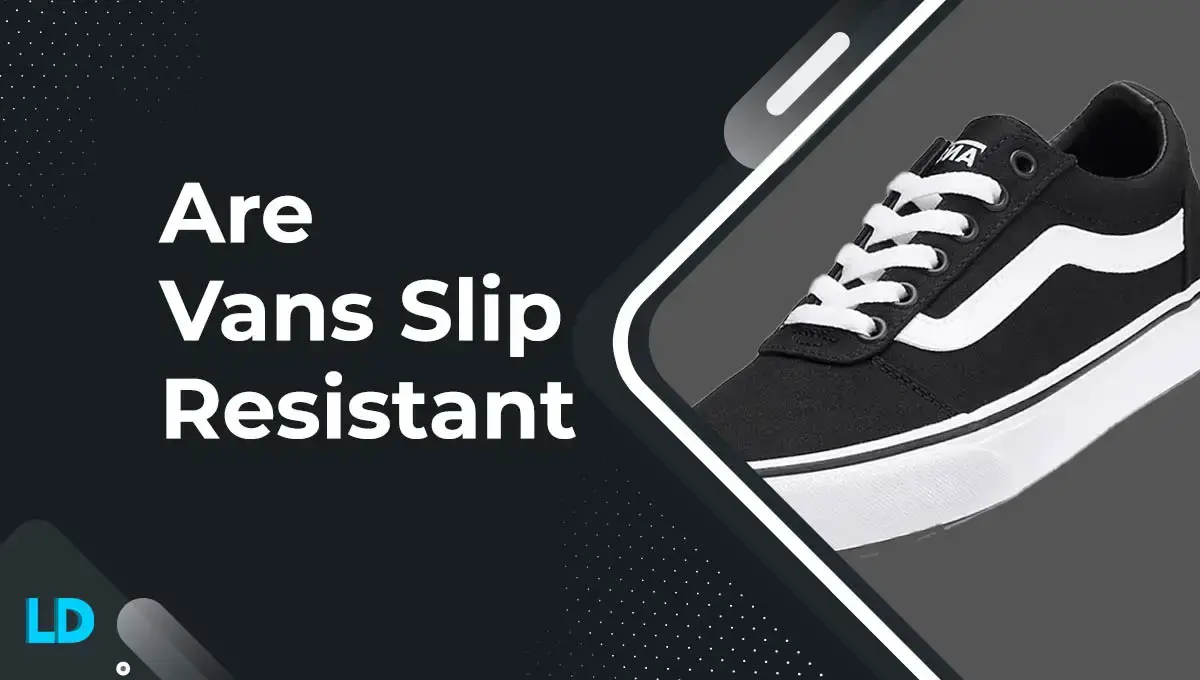 are-vans-slip-resistant