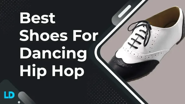 Dance Like Pro: Best Dancing Hip Hop Shoes For Performers