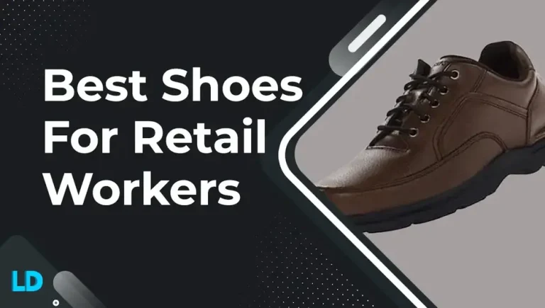 Best Shoes For Retail Workers (9 TOP Picks in 2023)