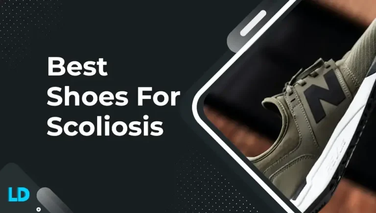 Best Shoes for Scoliosis (Support + Comfort Combine) 2023
