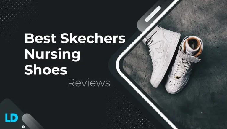 Nursing in Style: Discover Best Skechers Shoes For Nurses
