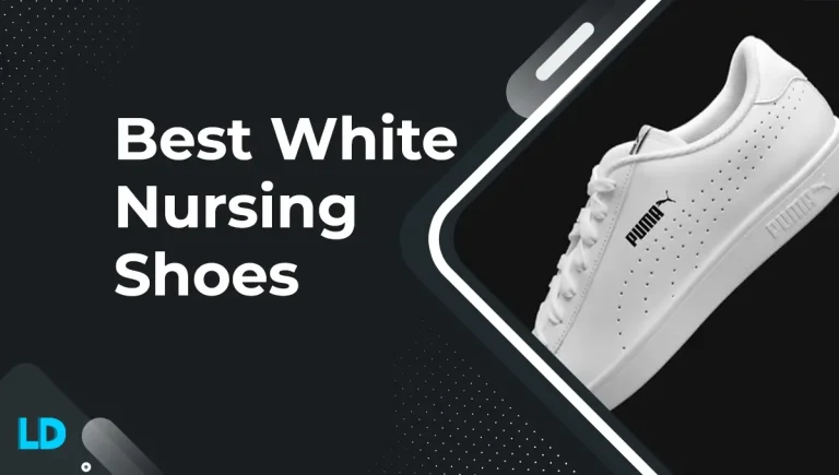 White Hot: The Best Nursing Shoes For Comfort & Fashion!