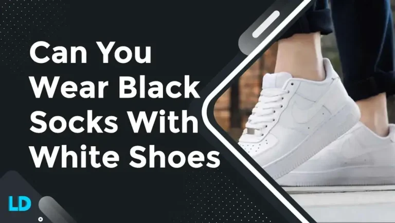 Can You Wear Black Socks With White Shoes (2023 Facts)