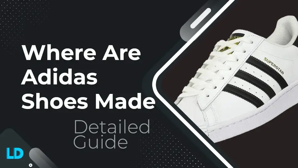 where-are-adidas-shoes-made